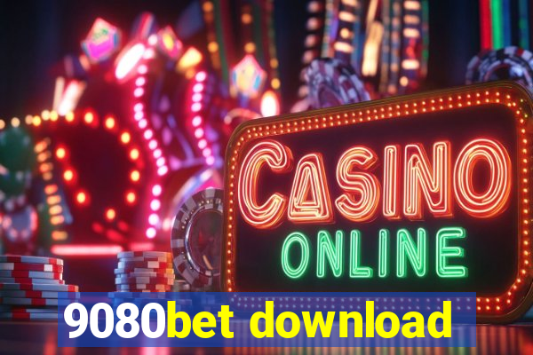 9080bet download